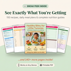 Healthy Bites | 150 Nutritious Recipes + Daily Meal Plan for 6-12 Month Baby